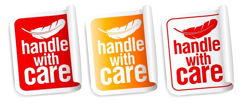 Handle with care