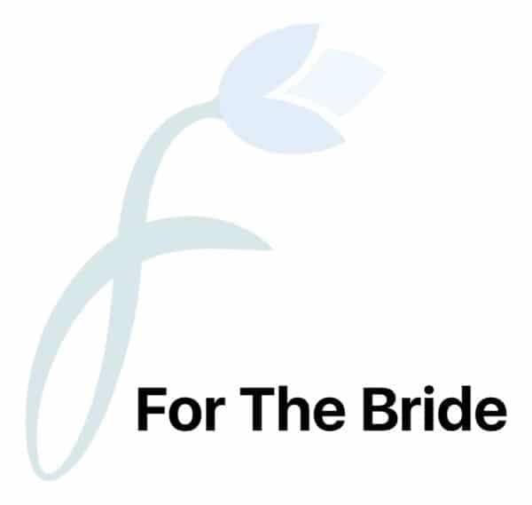For the Bride