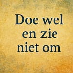 Spreuken Inspireren Ons Dagelijks