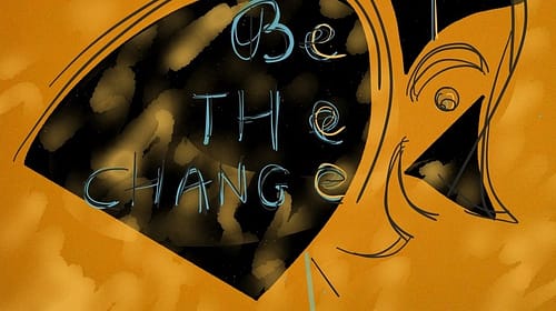 About trees Be the change