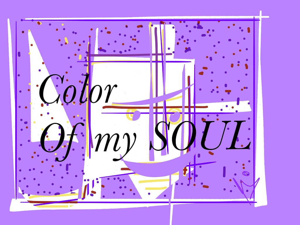 Color of my soul