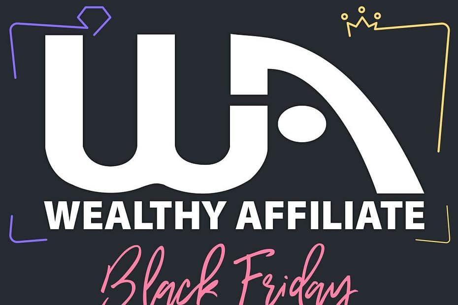 Black friday give away at wealthy affiliate